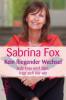 Kein fliegender Wechsel - Sabrina Fox
