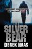 The Silver Bear. Killer, englische Ausgabe - Derek Haas