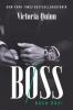 Boss Buch Drei - Victoria Quinn