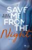 Save me from the Night - Kira Mohn