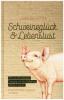 Schweineglück & Lebenslust - Joel Salatin
