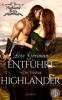 Entführt von einem Highlander (Historischer Roman, Liebe) - Lois Greiman