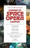 Tor.com Publishing's Summer of Space Opera Sampler - Spencer Ellsworth, J. S. Herbison, Martha Wells, Andrew Neil Gray, Corey J. White, Dave Hutchinson