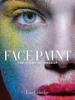 Face Paint - Lisa Eldridge