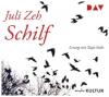 Schilf, 6 Audio-CDs - Juli Zeh