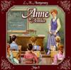 Anne auf Green Gables - Anne in Avonlea, Das letzte Jahr als Dorfschullehrerin, 1 Audio-CD - Lucy Maud Montgomery