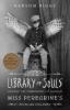 Miss Peregrine 03. Library of Souls - Ransom Riggs