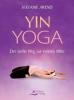 Yin-Yoga - Stefanie Arend