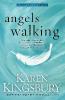 Angels Walking - Karen Kingsbury