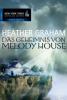Das Geheimnis von Melody House - Heather Graham