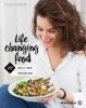 Life changing food - Eva Fischer