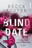 Blind Date - Tödliche Verführung - Becca Foster
