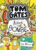 Tom Gates 03. Alles Bombe (irgendwie) - Liz Pichon