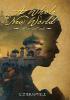 A Whole New World: A Twisted Tale - Liz Braswell