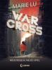Warcross 2 - Neue Regeln, neues Spiel - Marie Lu