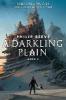 A Darkling Plain (Mortal Engines, Book 4), Volume 4 - Philip Reeve