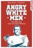 Angry White Men - Michael Kimmel