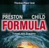 Formula. Tunnel des Grauens - Douglas Preston, Lincoln Child