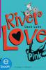River Love - Usch Luhn