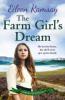 The Farm Girl's Dream - Eileen Ramsay