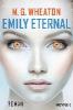 Emily Eternal - M. G. Wheaton