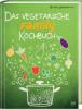 Das vegetarische FAMILY-Kochbuch - Bettina Wendland