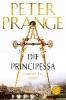 Die Principessa - Peter Prange