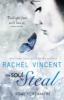 My Soul to Steal (Soul Screamers, Book 4) - Rachel Vincent