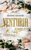 Venturia: Juwelen und Verfall - Regina Meißner