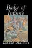 Badge of Infamy by Lester del Rey, Science Fiction, Adventure - Lester Del Rey