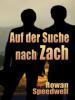 Auf der Suche nach Zach (Finding Zach) - Rowan Speedwell