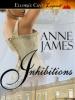 Inhibitions - Anne James