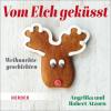 Vom Elch geküsst. Weihnachtsgeschichten, 1 Audio-CD - Robert Atzorn
