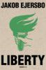 Liberty - Jakob Ejersbo