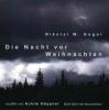 Die Nacht vor Weihnachten, 2 Audio-CDs - Nikolai Wassiljewitsch Gogol