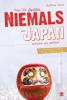 Was Sie dachten, NIEMALS über JAPAN wissen zu wollen - Matthias Reich