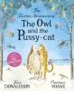 The Further Adventures of the Owl and the Pussycat - Julia Donaldson, Charlotte Voake