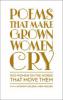 Poems That Make Grown Women Cry - Ben Holden