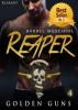 Reaper. Golden Guns 4 - Bärbel Muschiol