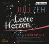 Leere Herzen, 2 Audio-CDs - Juli Zeh