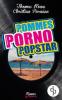 Pommes! Porno! Popstar! (Humor, humorvoller Roman, Musikkomödie) - Christian Purwien, Thomas Kowa