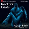 Sex in Serie - Insel der Lüste, 1 Audio-CD - Markus Topf