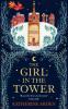 The Girl in The Tower - Katherine Arden