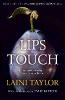 Lips Touch - Laini Taylor