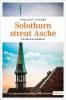 Solothurn streut Asche - Christof Gasser
