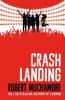 Crash Landing - Robert Muchamore