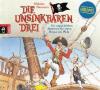 Die Unsinkbaren Drei - Die unglaublichen Abenteuer der besten Piraten der Welt, 1 Audio-CD - Wilhelm Nünnerich