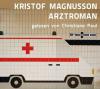 Arztroman - Kristof Magnusson