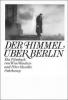 Der Himmel über Berlin - Wim Wenders, Peter Handke