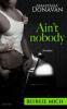 Ain't Nobody 2: Befreie mich - Anastasia Donavan